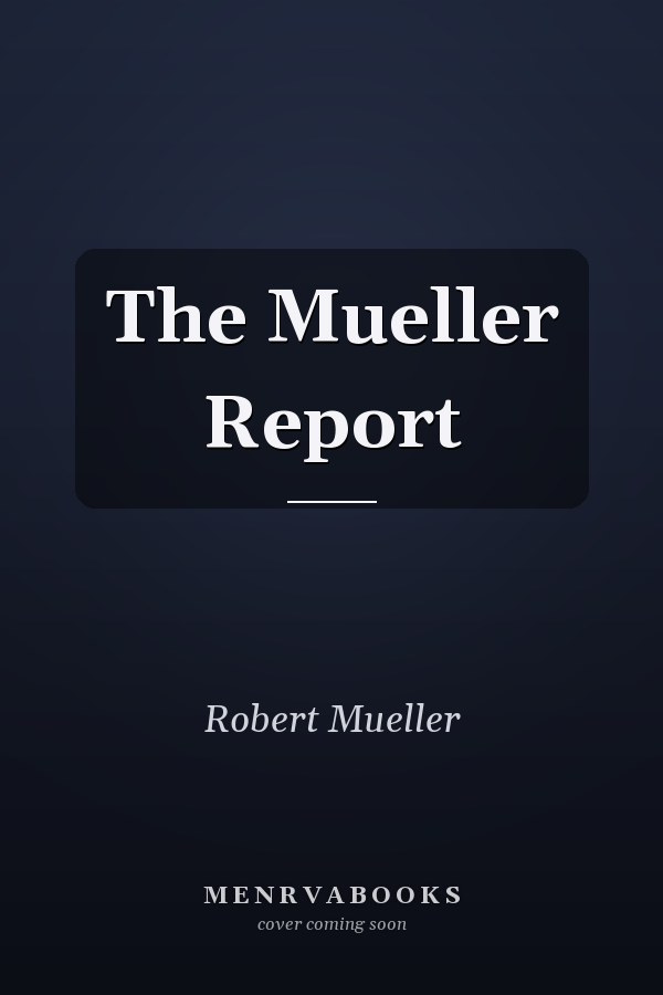 The Mueller Report