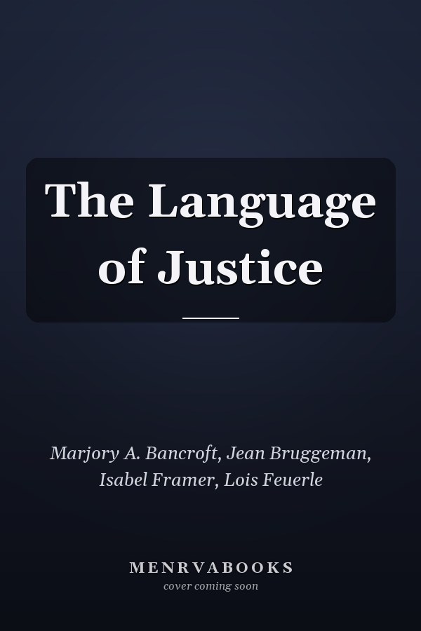 The Language of Justice