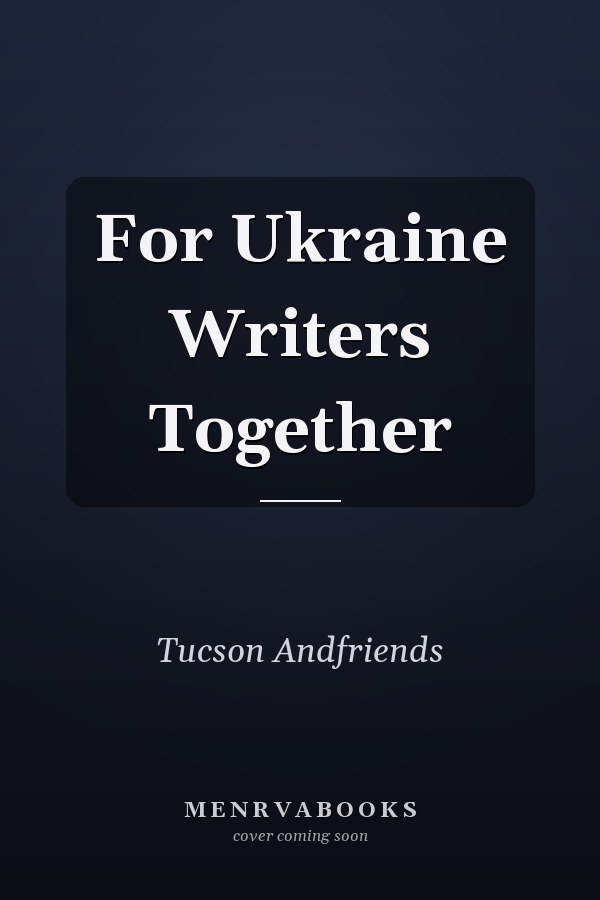 For Ukraine Writers Together