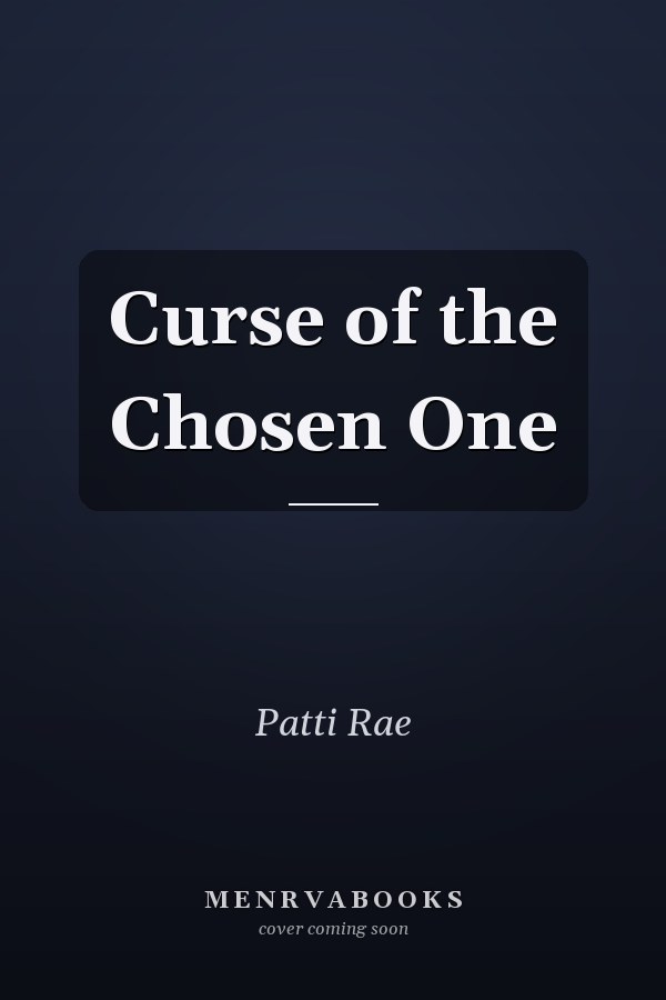 Curse of the Chosen One
