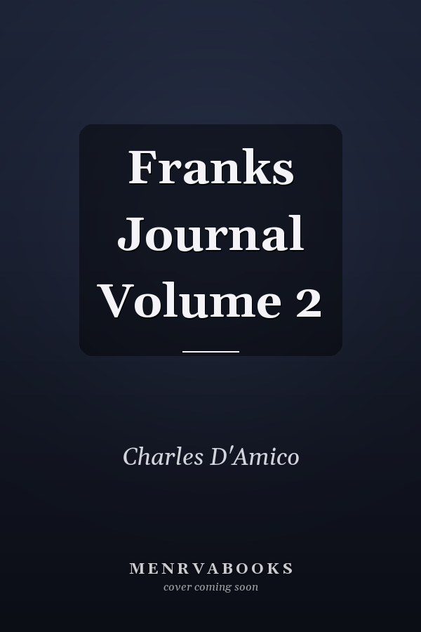 Franks Journal Volume 2