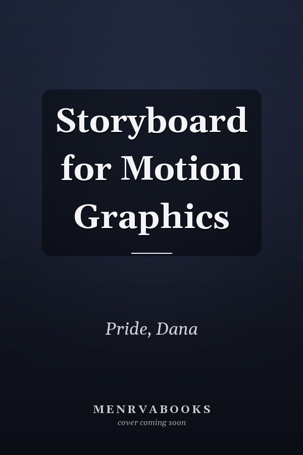 Storyboard for Motion Graphics