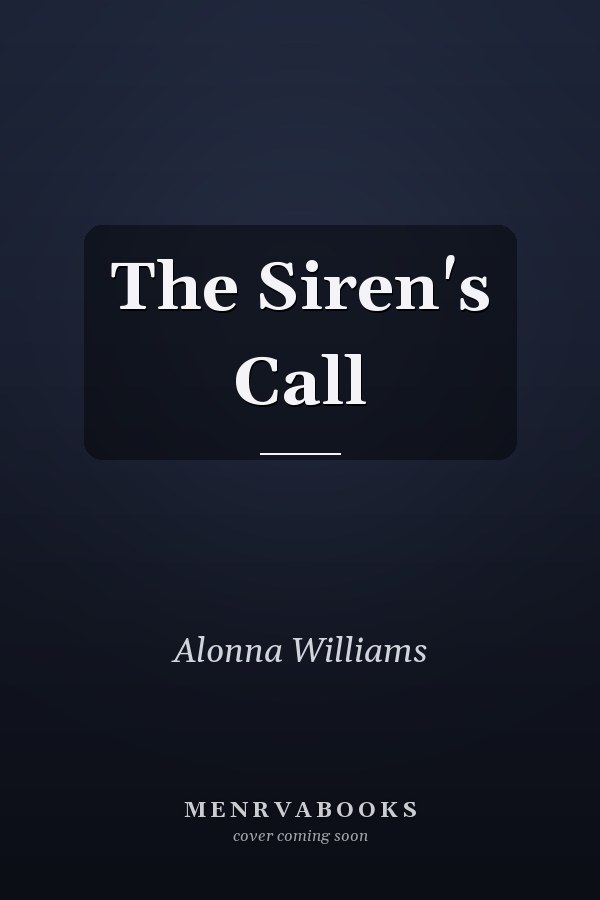 The Siren's Call