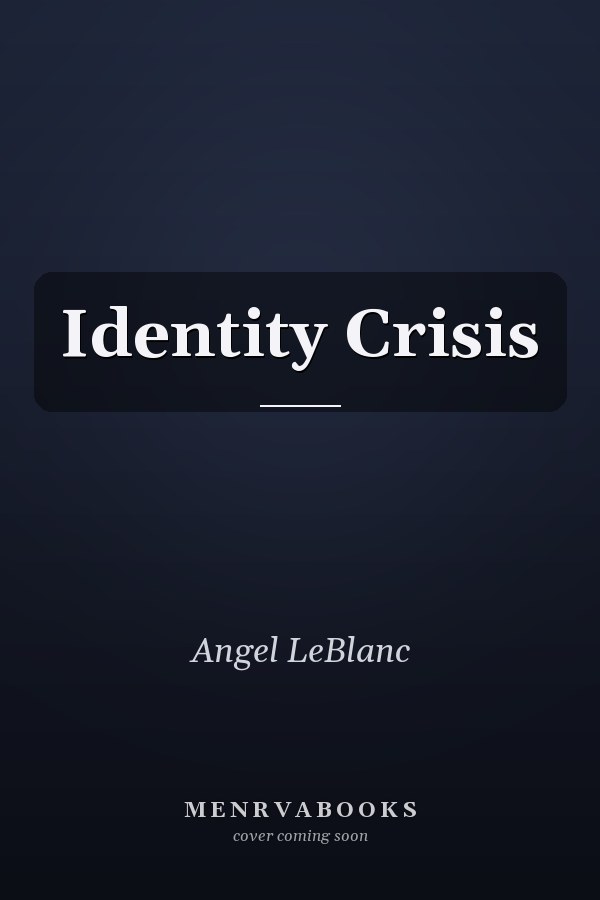 Identity Crisis
