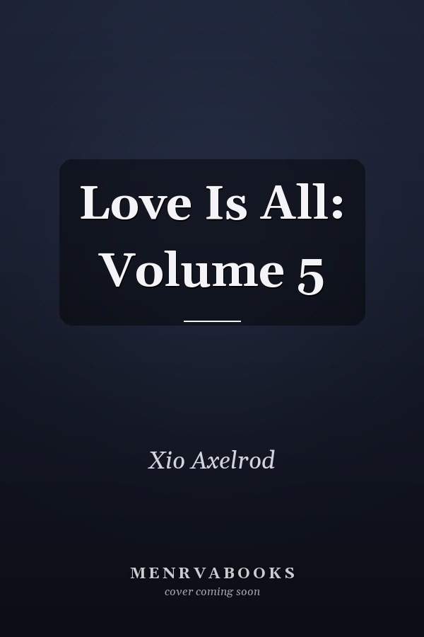 Love Is All: Volume 5