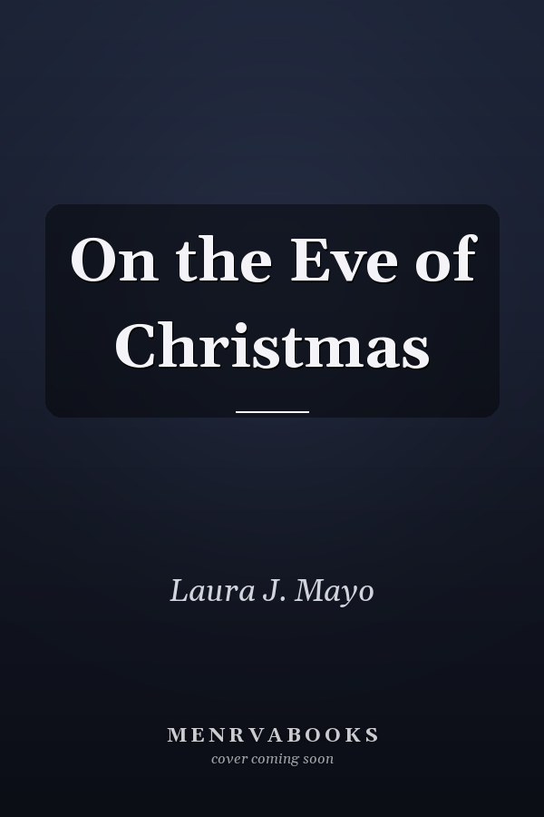 On the Eve of Christmas