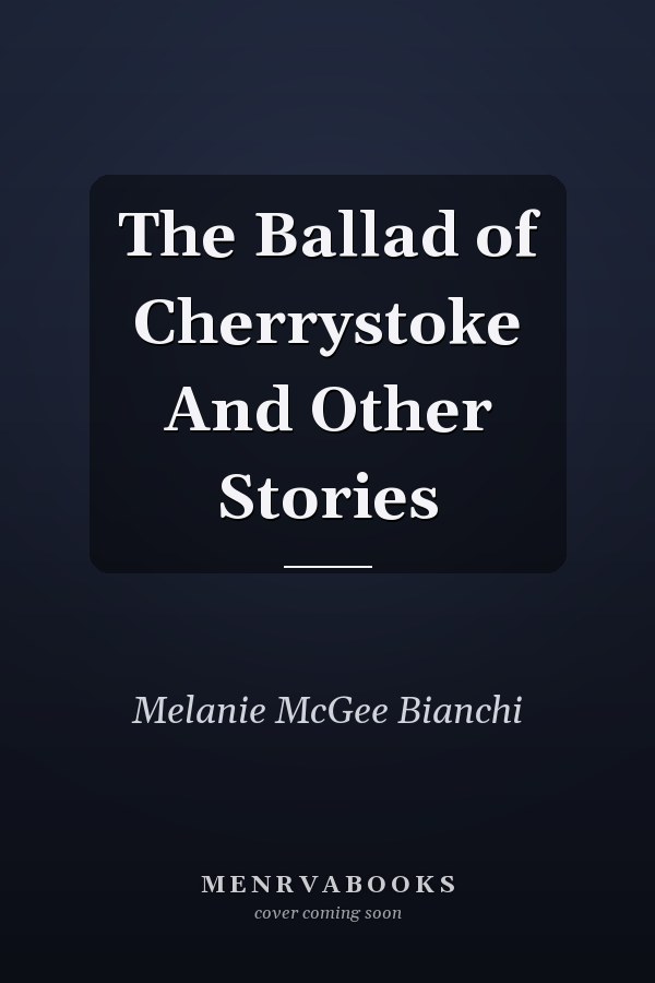 The Ballad of Cherrystoke And Other Stories