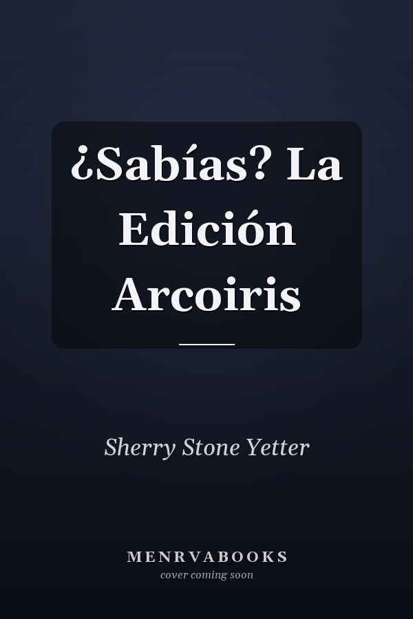¿Sabías? La Edición Arcoiris