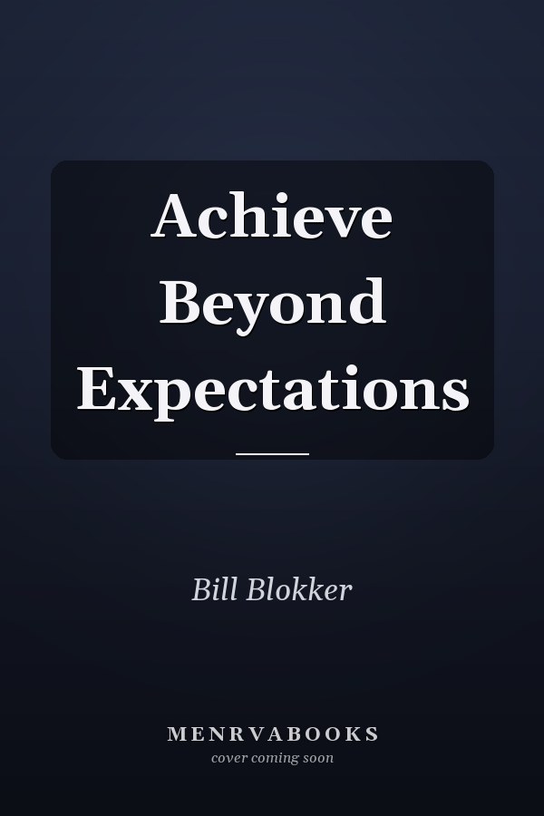 Achieve Beyond Expectations