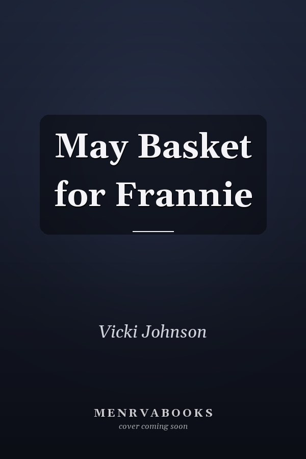 May Basket for Frannie