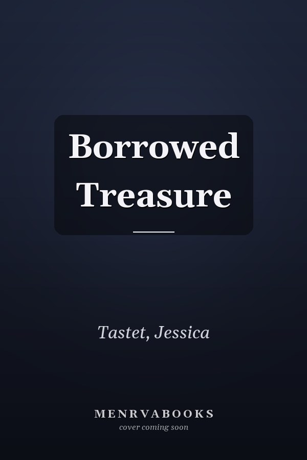 Borrowed Treasure