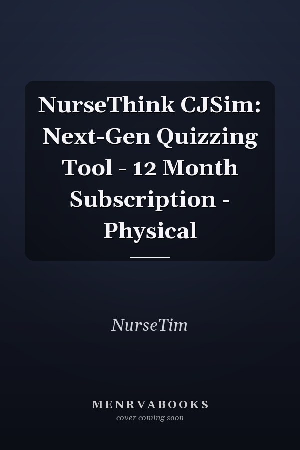 NurseThink CJSim: Next-Gen Quizzing Tool - 12 Month Subscription - Physical