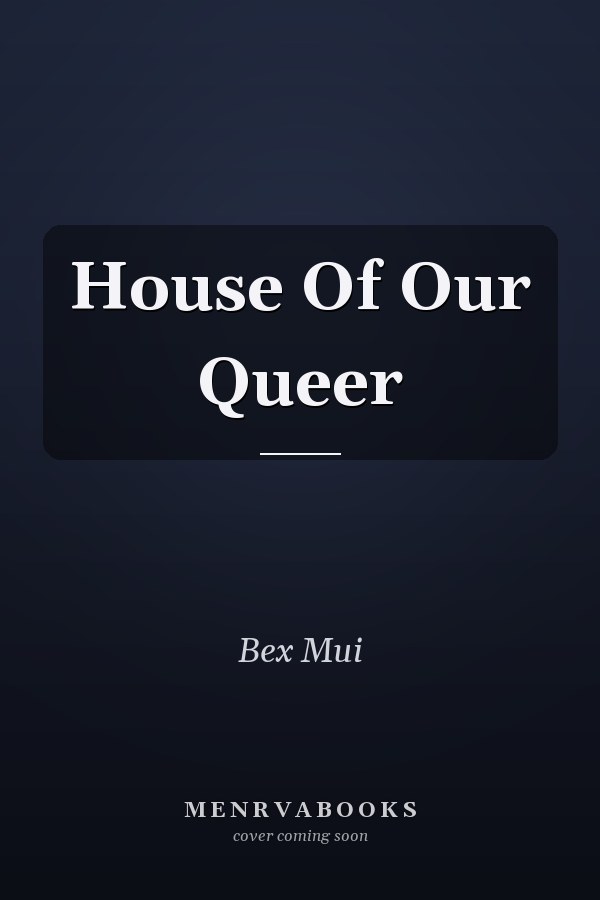 House Of Our Queer