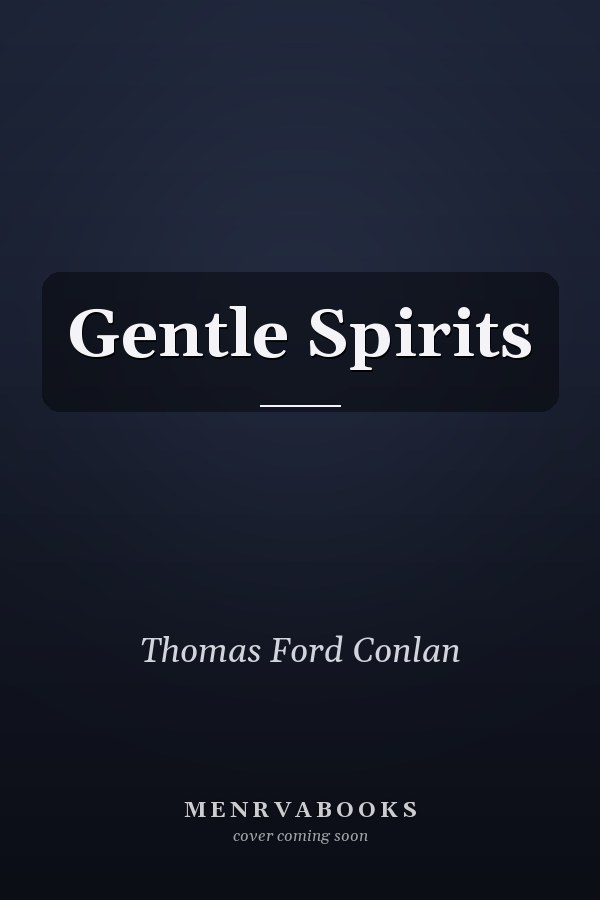 Gentle Spirits
