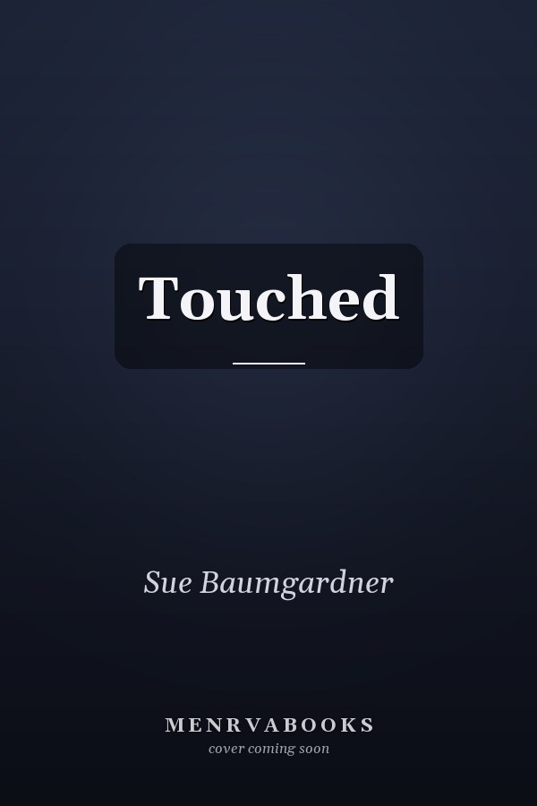 Touched