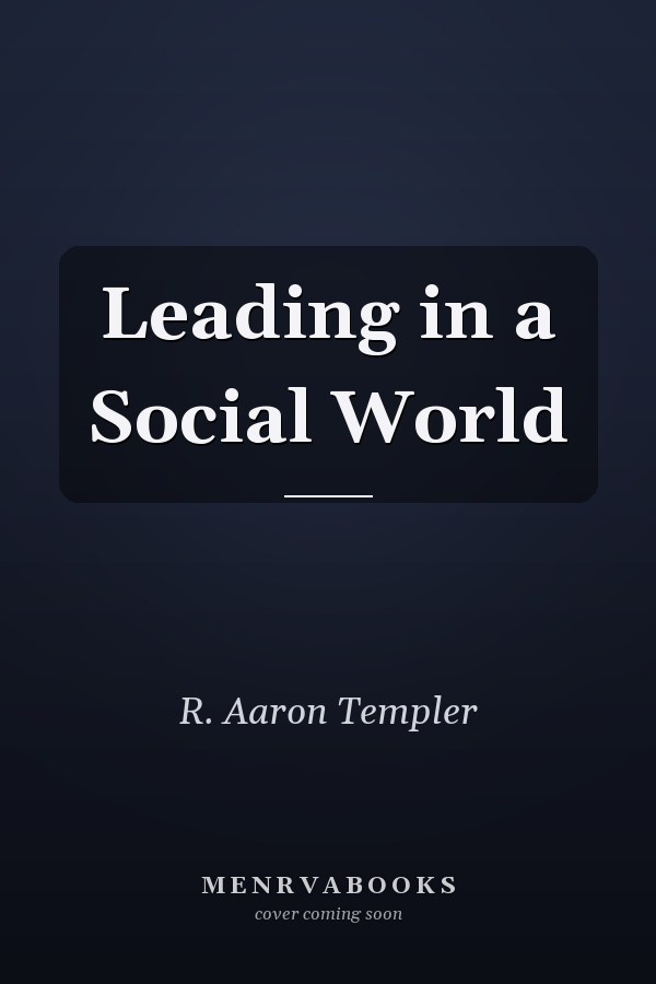 Leading in a Social World