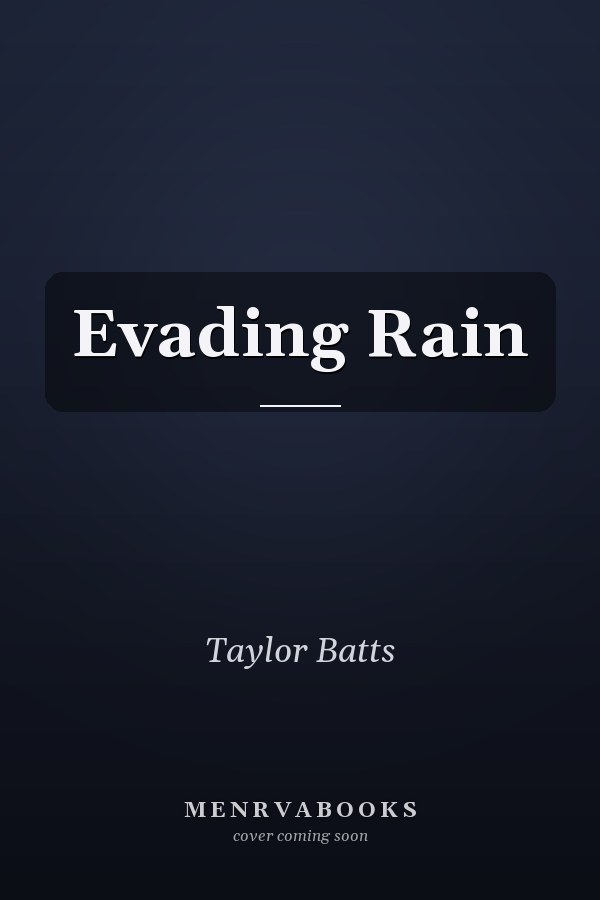 Evading Rain