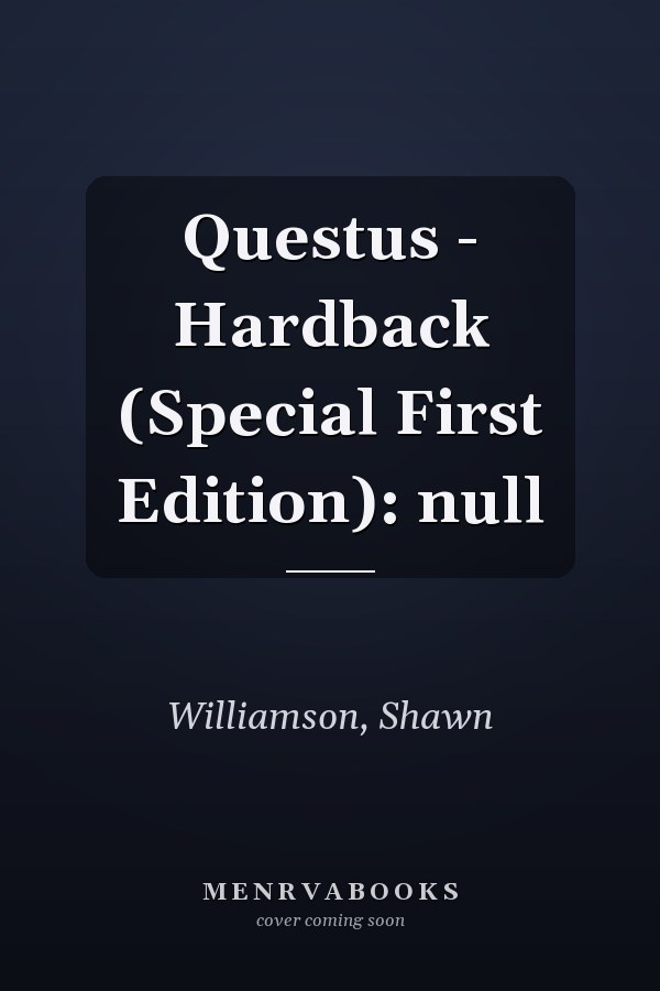 Questus - Hardback (Special First Edition): null