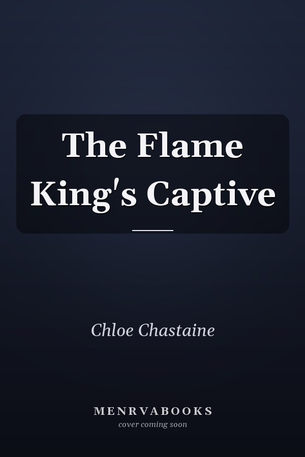 The Flame King's Captive