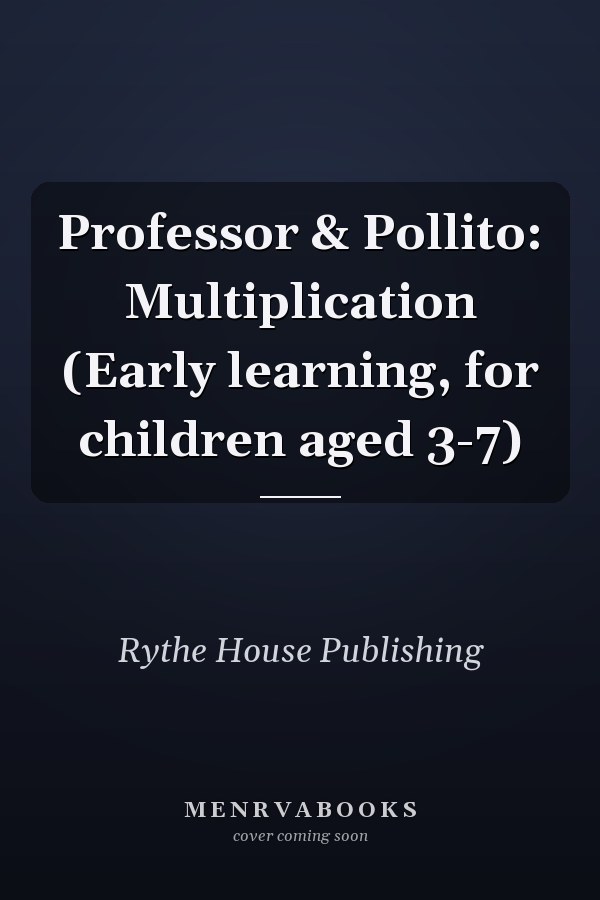 Professor & Pollito: Multiplication (Early learning, for children aged 3-7)