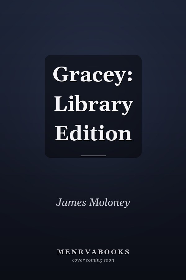 Gracey: Library Edition