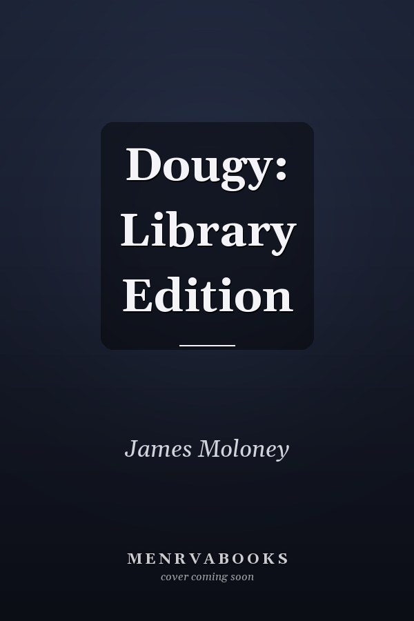 Dougy: Library Edition
