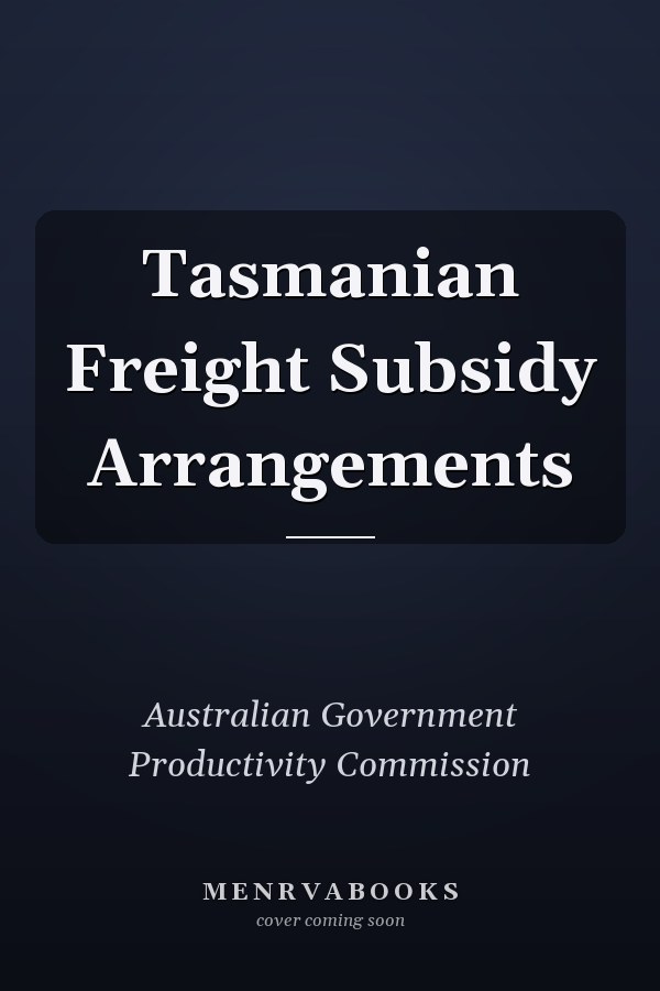 Tasmanian Freight Subsidy Arrangements