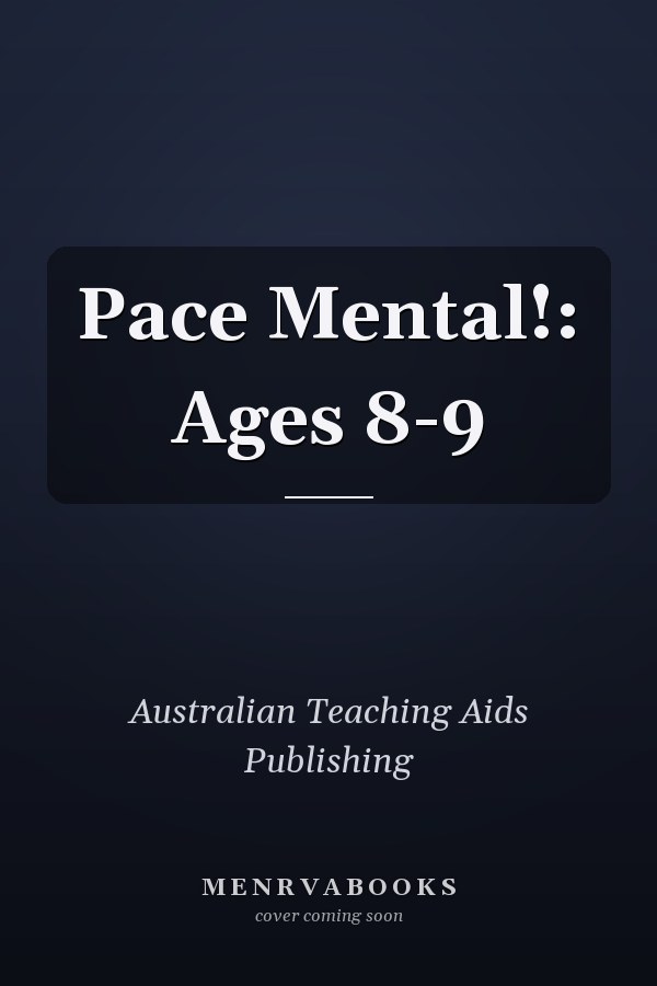 Pace Mental!: Ages 8-9