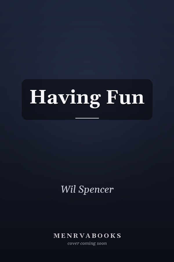 Having Fun