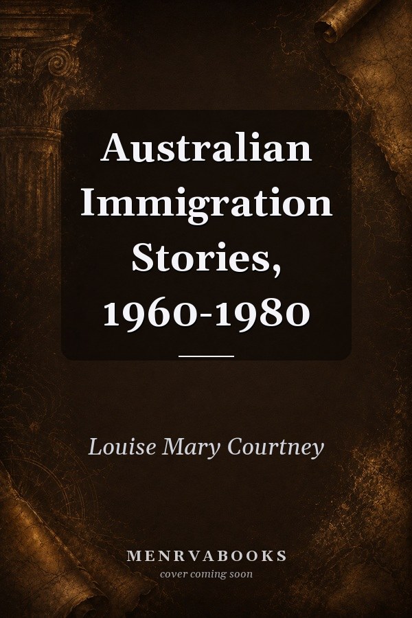 Australian Immigration Stories, 1960-1980