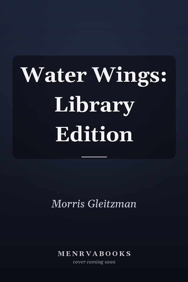 Water Wings: Library Edition