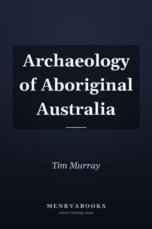 Archaeology of Aboriginal Australia