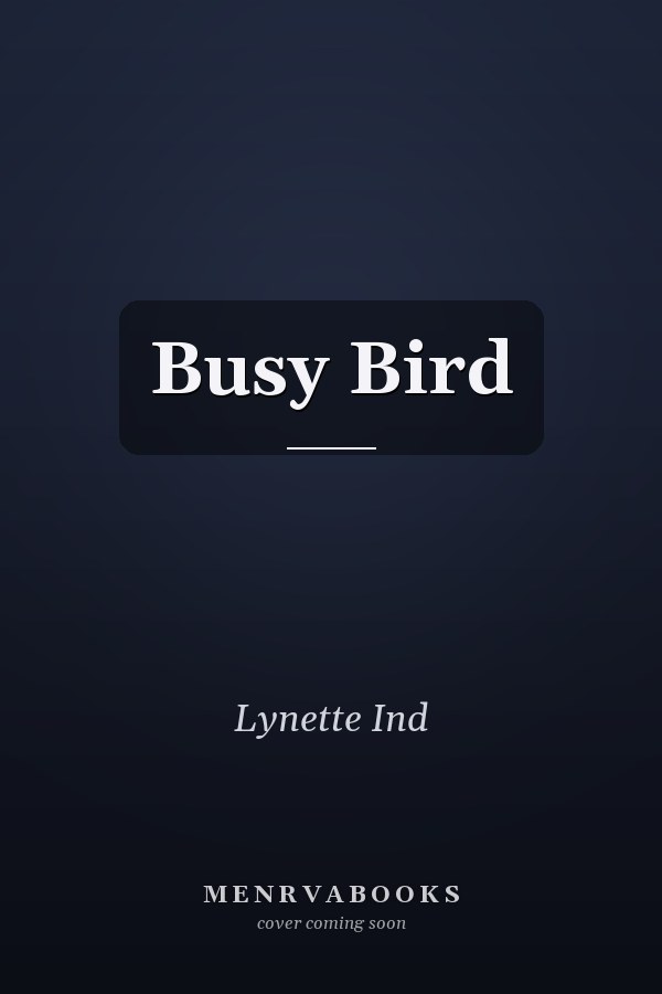 Busy Bird