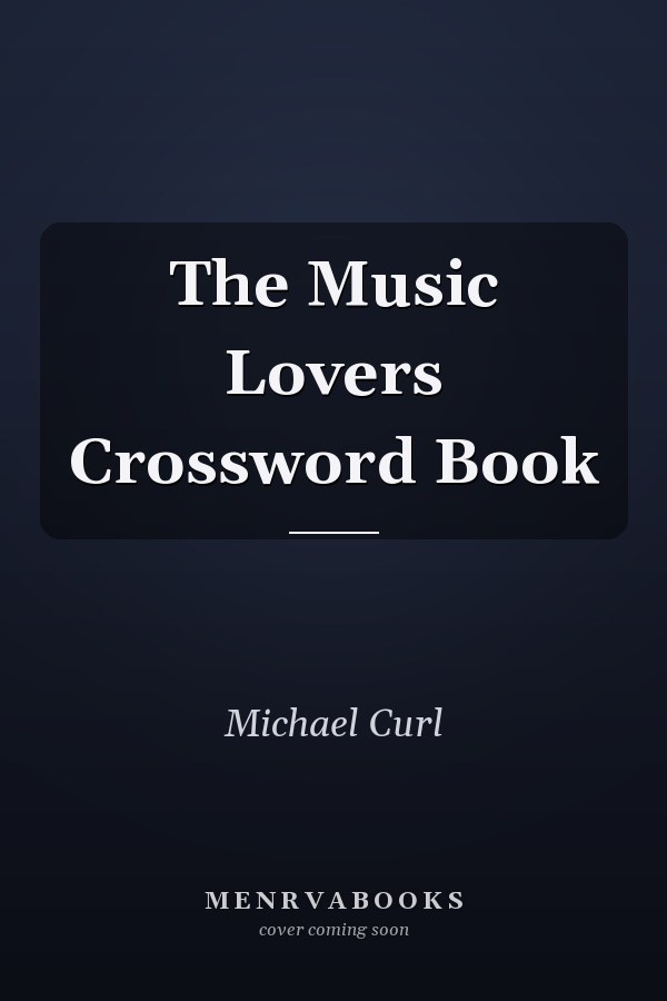 The Music Lovers Crossword Book