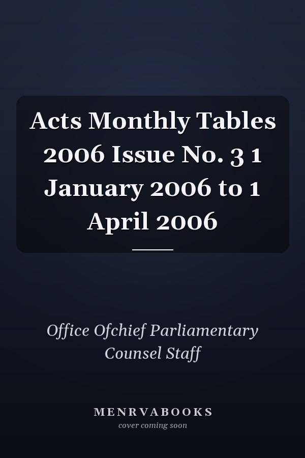 Acts Monthly Tables 2006 Issue No. 3