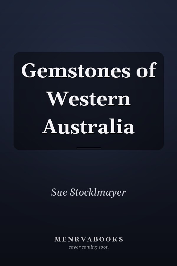 Gemstones of Western Australia