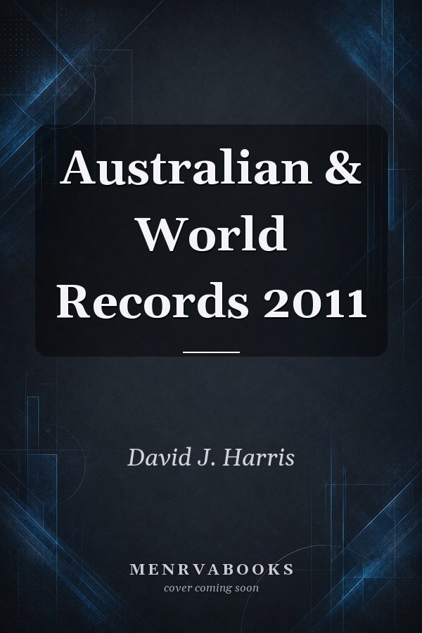Australian & World Records 2011