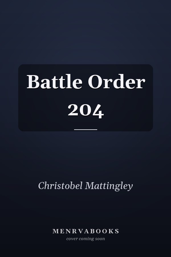 Battle Order 204