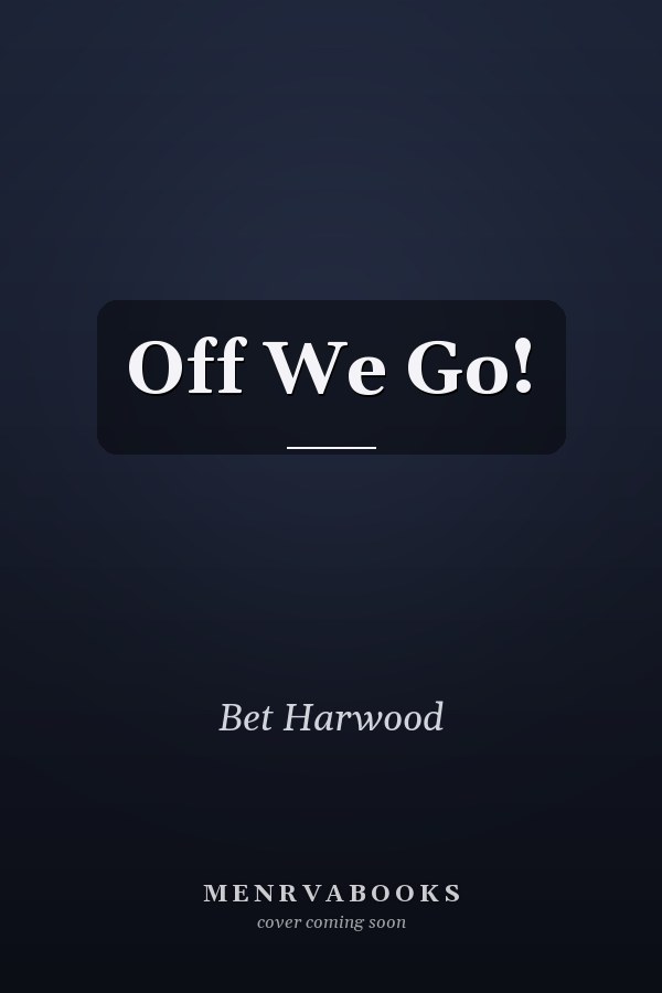 Off We Go!