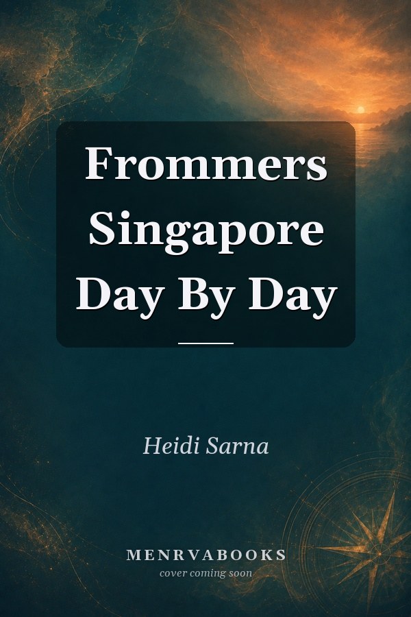 Frommers Singapore Day By Day