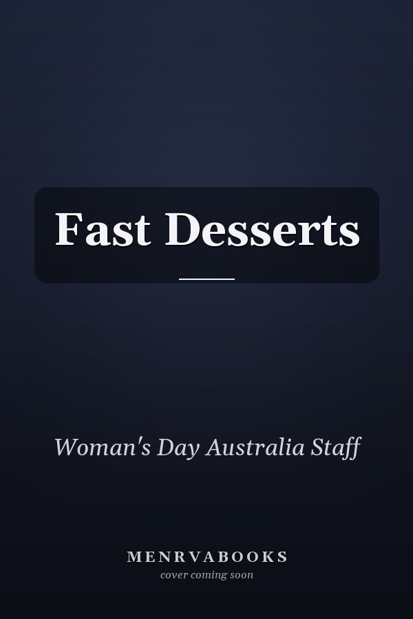 Fast Desserts