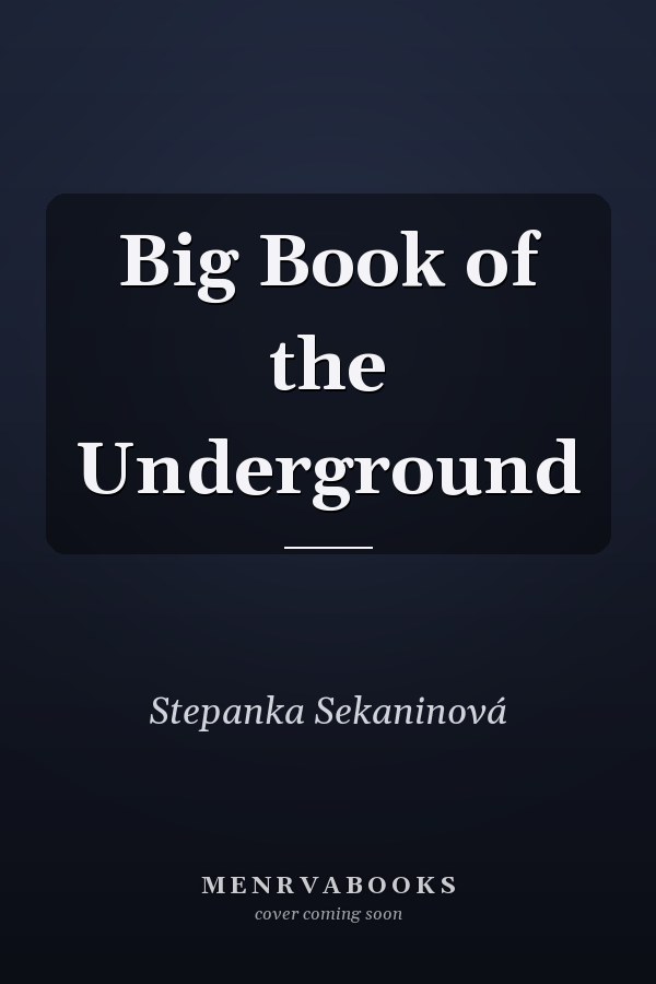 Big Book of the Underground