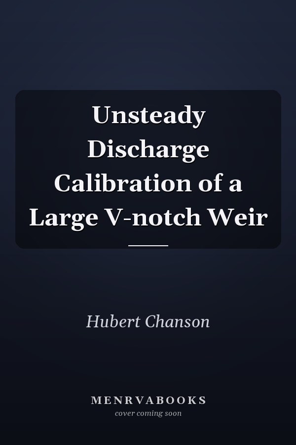 Unsteady Discharge Calibration of a Large V-notch Weir