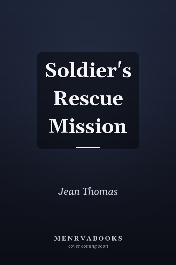 Soldier's Rescue Mission