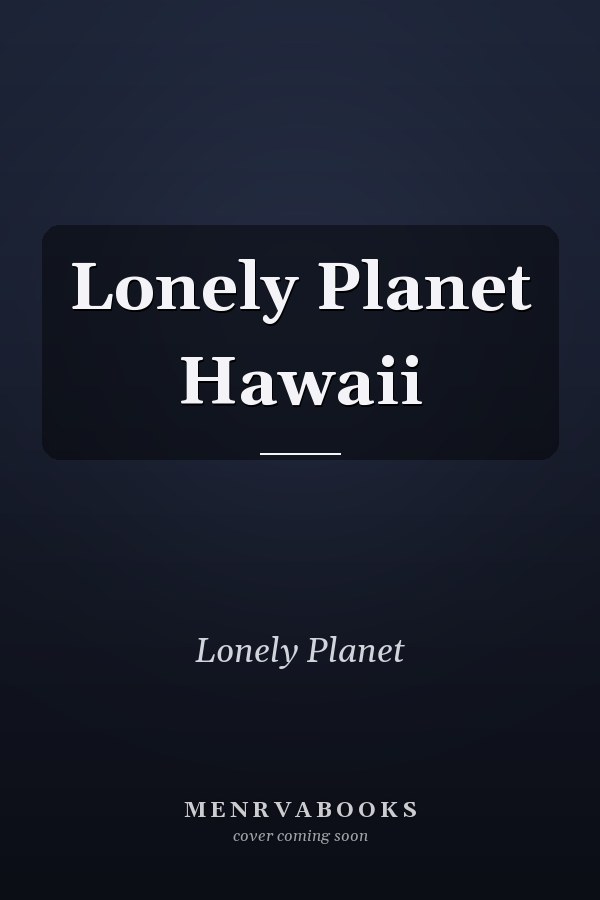 Lonely Planet Hawaii