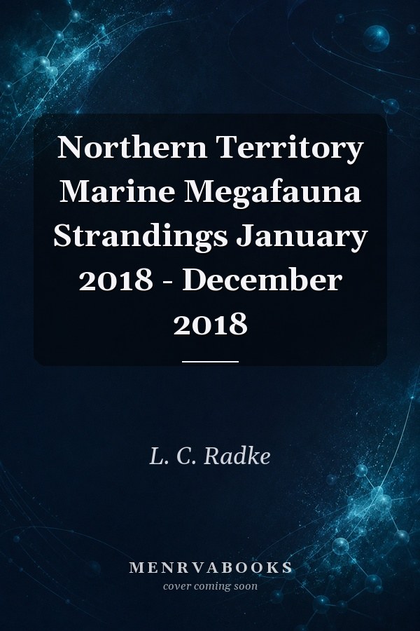 Northern Territory Marine Megafauna Strandings January 2018 - December 2018