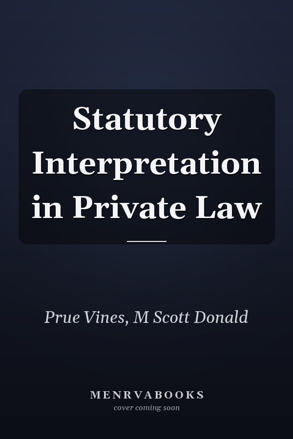 Statutory Interpretation in Private Law