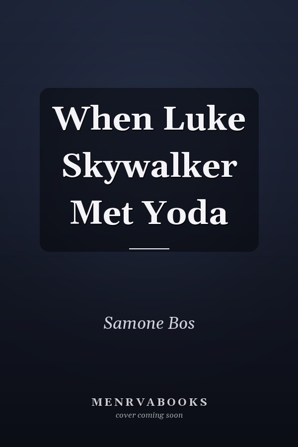 When Luke Skywalker Met Yoda