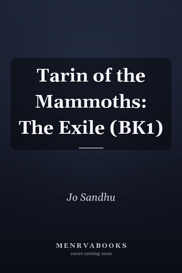 Tarin of the Mammoths: The Exile (BK1)