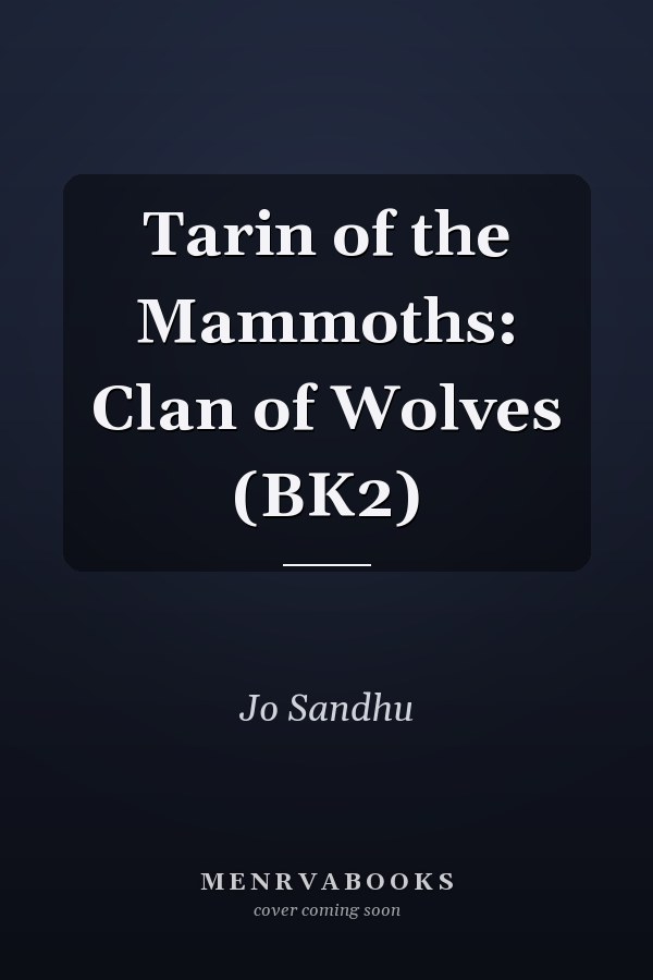 Tarin of the Mammoths: Clan of Wolves (BK2)